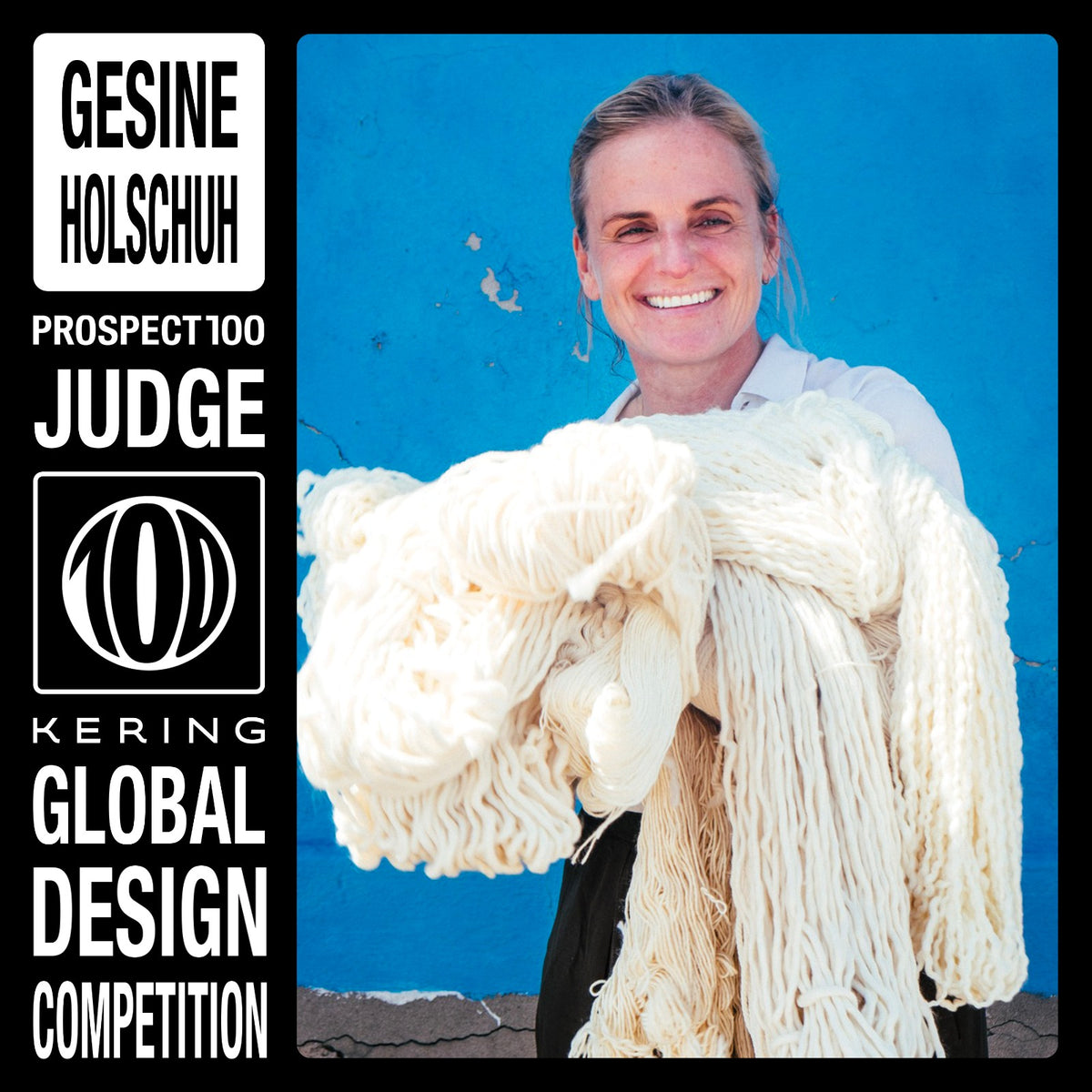 Gesine Member of judging panel Kering - Prospect 100 Competition